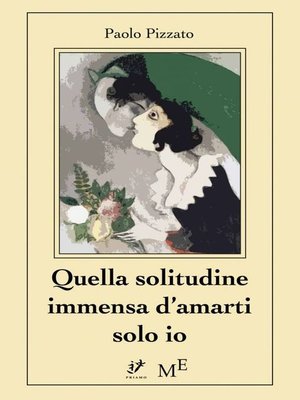 cover image of Quella solitudine immensa d'amarti solo io